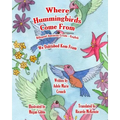 Where Hummingbirds Come From Bilingual Jamaican Creole English - Paperback