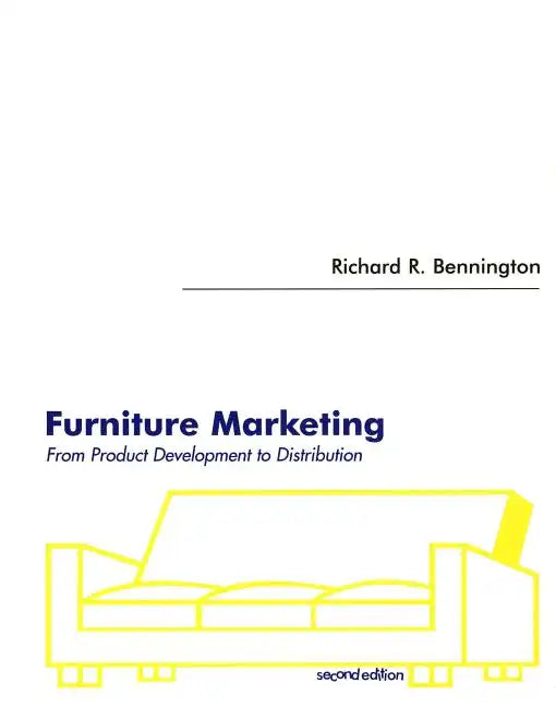 Furniture Marketing: From Product Development to Distribution - Paperback