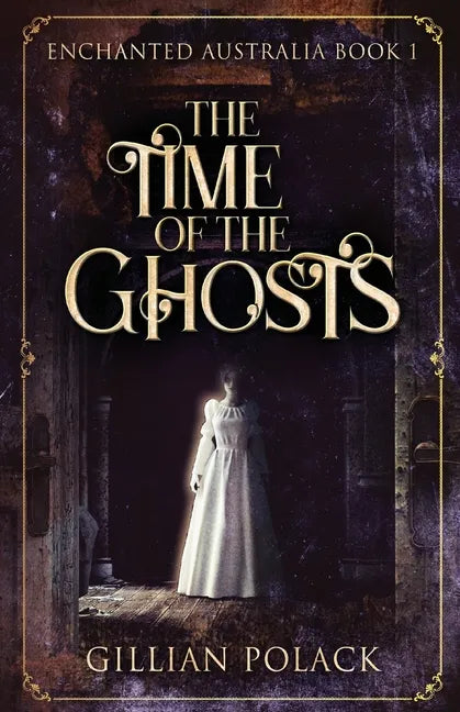 The Time Of The Ghosts - Paperback