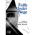 Faith Under Siege: A History of Unitarian Theology - Paperback