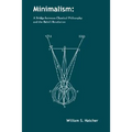 Minimalism: A Bridge between Classical Philosophy and the Bahá'í Revelation - Paperback