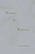 Radiant As Rapeseed - Paperback