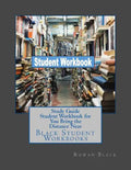 Study Guide Student Workbook for You Bring the Distance Near: Black Student Workbooks - Paperback