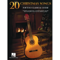20 Christmas Songs for Solo Classical Guitar - Complete Arrangements in Notes and Tab - Paperback