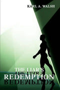 The Liar's Redemption - Paperback