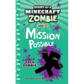 Diary of a Minecraft Zombie Book 25: Mission Possible - Paperback