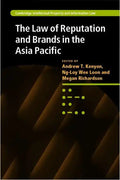 The Law of Reputation and Brands in the Asia Pacific - Hardcover