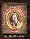 The New Men of America and Me - Hardcover