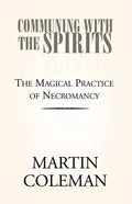 Communing with the Spirits - Paperback