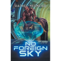 No Foreign Sky - Paperback