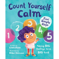 Count Yourself Calm: Taking Big Feelings to a Big God - Hardcover