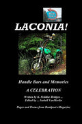 Laconia!: Handlebars and Memories - Paperback
