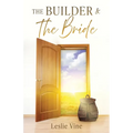 The Builder & The Bride - Paperback