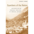 Guardians of the Nation: Activists on the Language Frontiers of Imperial Austria - Hardcover