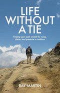 Life Without a Tie - Paperback