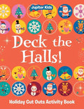Deck the Halls! Holiday Cut Outs Activity Book - Paperback