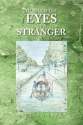 Through the Eyes of a Stranger - Paperback