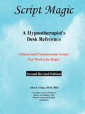 Script Magic: A Hypnotherapist's Desk Reference - Paperback