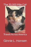 The 30,000 Mile Cat: Travels Across America - Paperback