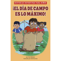 ¡El Día de Campo Es Lo Máximo! - Hardcover