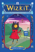 Wizkit: An Adventure Overdue - Hardcover