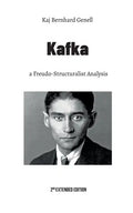 Kafka: a Freudo-Structuralist Analysis - Paperback