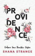 Providence: Embrace Your Beautiful Destiny - Paperback