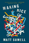 Making Nice: A Novel in Stories - Paperback
