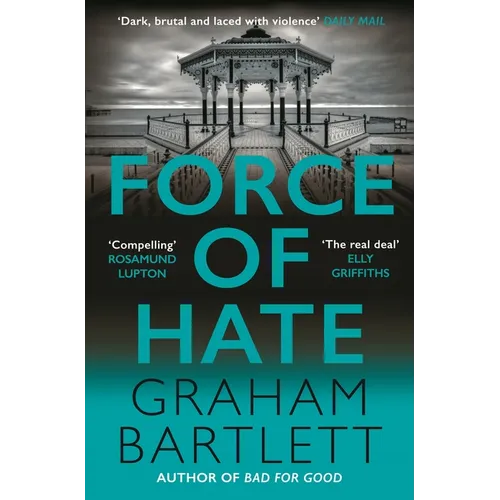 Force of Hate: From the Top Ten Bestselling Author - Hardcover