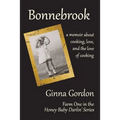 Bonnebrook: Farm One in the Honey Baby Darlin' Series - Paperback