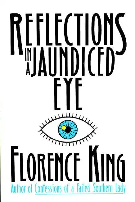 Reflections in a Jaundiced Eye - Paperback