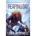 Reaping Day: A Post-Apocalyptic Alien Invasion Adventure - Paperback