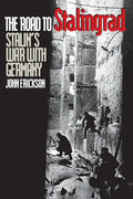 The Road to Stalingrad: Stalin`s War with Germany, Volume One - Paperback