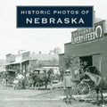 Historic Photos of Nebraska - Hardcover