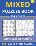 Mixed Puzzles Book For Adults - Word Search, Sudoku: 100+ Large Print Puzzles For Adults & Seniors (Vol 3) - Paperback