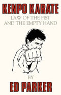 Kenpo Karate: Law of the Fist and the Empty Hand - Paperback