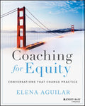 Coaching for Equity: Conversations That Change Practice - Paperback