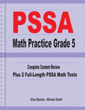 PSSA Math Practice Grade 5: Complete Content Review Plus 2 Full-length PSSA Math Tests - Paperback