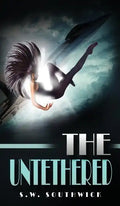 The Untethered - Hardcover