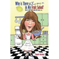 Why Is There a Lemon in My Fruit Salad?: How to Stay Sweet When Life Turns Sour - Paperback