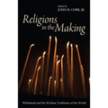 Religions in the Making - Paperback