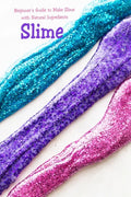 Slime: Beginner's Guide to Make Slime with Natural Ingredients: Basic Slime Making - Paperback