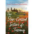 The Star-Crossed Sisters of Tuscany - Paperback