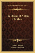 The Stories of Anton Chekhov - Paperback