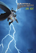 Mis-Adventures of Adam West: Dark Night: trade paperback - Paperback