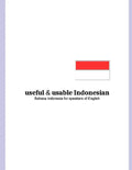 useful and usable Indonesian: Bahasa Indonesia for speakers of English - Paperback