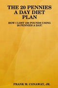 The 20 Pennies a Day Diet Plan - Paperback