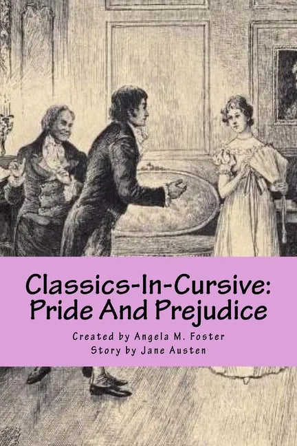 Classics-In-Cursive: Pride And Prejudice - Paperback