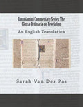 Consolamini Commentary Series: The Glossa Ordinaria on Revelation - Paperback