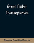 Green Timber Thoroughbreds - Paperback